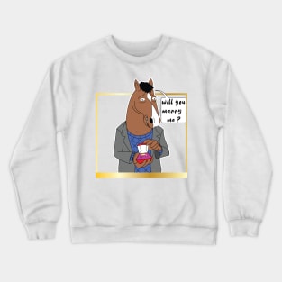 Bojack Horseman Marriage Proposal Crewneck Sweatshirt